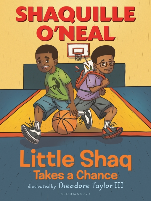 Title details for Little Shaq Takes a Chance by Shaquille O'Neal - Available